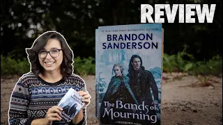 The Bands of Mourning By Brandon Sanderson