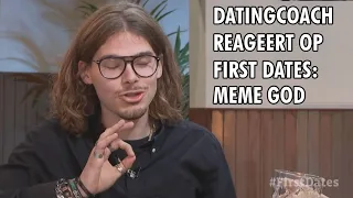 Datingcoach Reageert op FIRST DATES (Meme God)