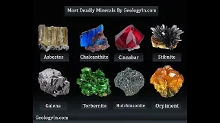 10 Deadliest Minerals and Why