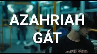 Azahriah - Gát (Dalszöveg videó)