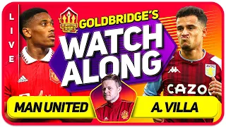 Manchester United vs Aston Villa LIVE Stream Watchalong with Mark Goldbridge