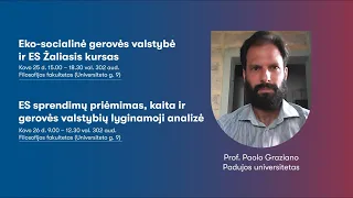 Prof. P. Graziano paskaita „ES sprendimų priėmimas, kaita ir gerovės valstybių lyginamoji analizė"