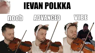 5 Levels of Ievan Polkka: Noob to Vibing