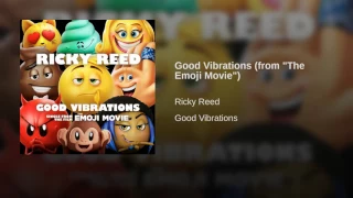 Good Vibrations (from "The Emoji Movie")