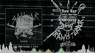 RAW WAR - Total Raw War (Full Album)