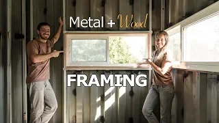 How to frame a Shipping Container - Living Tiny Project Ep. 030 Part 2