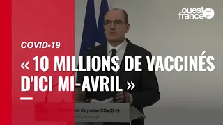 Covid-19 : vaccins, confinement, l’essentiel de la conférence de presse de Jean Castex