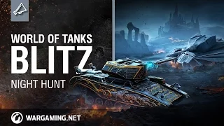 Night Hunt - World of Tanks Blitz Halloween Event