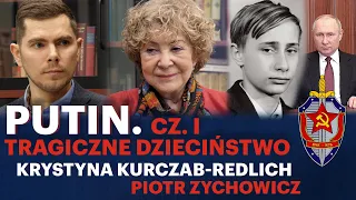 Przemoc domowa i KGB. Saga Putina cz. 1 - Krystyna Kurczab-Redlich i Piotr Zychowicz