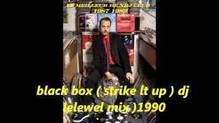 black box ( strike lt up )  dj lelewel mix 1990