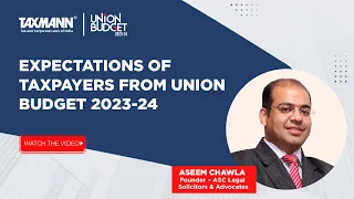 Union Budget 2023 Analysis | A Comprehensive Breakdown of What Taxpayers Can Expect