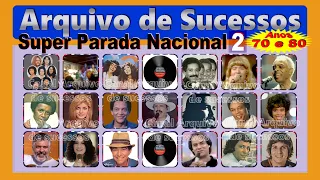 ARQUIVO DE SUCESSOS - Super Parada Nacional 2