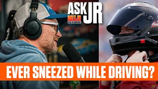 What Would Happen If You Sneezed While Driving A Race Car? | Dale Jr. Download - Ask Jr