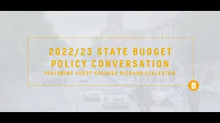 2022/23 State Budget Policy Conversation