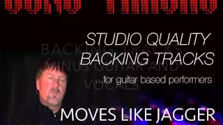 Backing Track- "MOVES LIKE JAGGER" Maroon 5 (minus guitar and vocals)