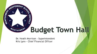 Montgomery ISD Budget Town Hall Meeting, 02/09/2021