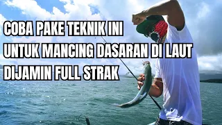 DIJAMIN full STRAK 💯 TEKNIK mancing dasaran di laut #mancing #orang mancing