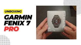 Garmin Fenix 7 Pro - Unboxing and Initial Setup - August 2023