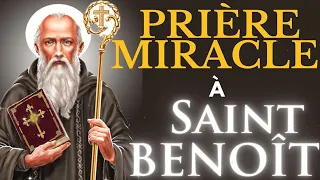 MESSAGE DE SAINT BENOÎT - Prière Miracle À Saint Benoît Pour Une Aide Urgent