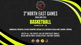 3rd North East Games Nagaland 2024 | Basketball