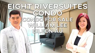 EIGHT RIVERSUITES | Singapore Property Listing | William & Eileen | CONDO