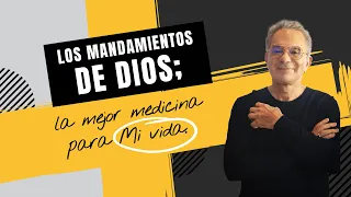 Los mandamientos de Dios, la mejor medicina para mi vida | Pastor Eduardo Cañas | 26 de mayo 2024