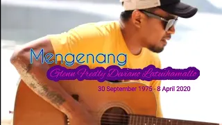 Glenn Fredly Dalam Kenangan (1 Tahun Sudah Dia Pergi dan Tak Kembali) : Mande Mande | Katje Hehanusa