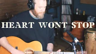 John Mark McMillan | Heart Wont Stop | Live From My Basement