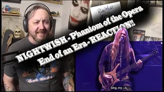 NIGHTWISH - PHANTOM OF THE OPERA -  END OF AN ERA REACTION!!