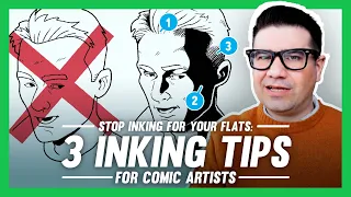 STOP Inking for Your Flats - Three Comic Inking Tips