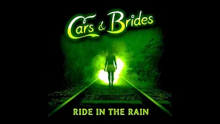 Cars & Brides - Ride in the Rain (feat. Lyane Leigh) [Marcel de Van Version]