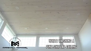 Whitewash Pine Shiplap Ceiling | DIY