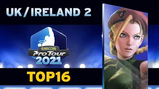 Capcom Pro Tour 2021 - United Kingdom/Ireland 2 - Top 16