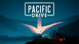 Pacific Drive - Покатили во внутреннюю зону