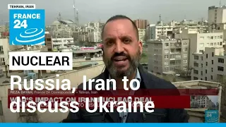 Russian, Iranian foreign ministers to discuss Ukraine, nuclear deal • FRANCE 24 English