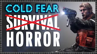 Cold Fear Review| No,It's Not A Survival Horror Game.