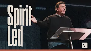 Spirit-Led | Pastor Jimmy Evans | Victory Church