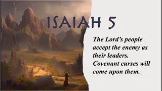 Isaiah 5 - The Enemy Has Been In the Vineyard