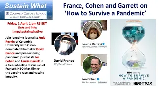 France, Cohen and Garrett on "How to Survive a Pandemic"