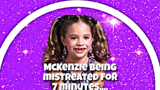 McKenzie being mistreated for 7 minutes....