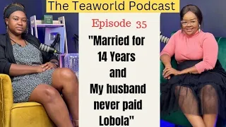 Ep 35 | ‎@NdivhuT  speaks out on Lobola,Relatives,Finances,Marriage | Family dynamics