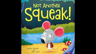 Not Another Squeak! - Give Us A Story!