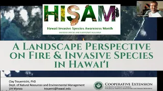 A Landscape Perspective on Fire & Invasive Species in Hawaiʻi