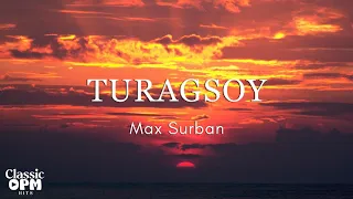 Turagsoy by Max Surban (Lyrics)