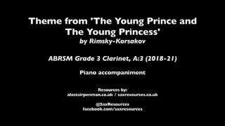 The Young Prince and The Young Princess by Rimsky-Korsakov. Accompaniment. (ABRSM Grade 3 Clarinet)