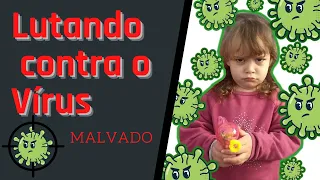 Lutando contra vírus e germes malvados! - Fighting viruses and evil germs!