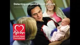 British Heart Foundation - Catching congenital heart defects early