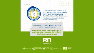 Congreso Nacional por Malvinas y la soberanía en el Atlántico Sur - Jornada 2