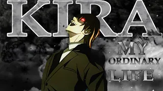 DEATH NOTE -MY ORDINARY LIFI AND SUFFER WITH ME-[KIRA]-AMV-EDET