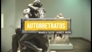 Auguste Rodin y Graciela Sacco - Autorretratos